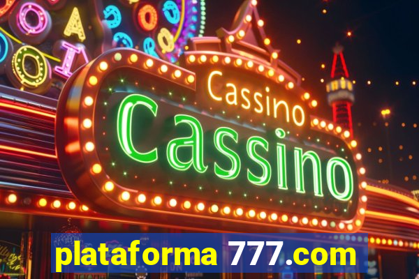 plataforma 777.com